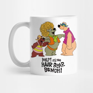 Help!... It's the Hair Bear Bunch! Mug